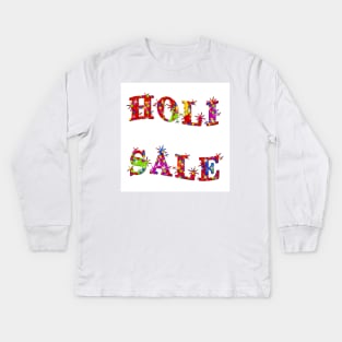 Happy Holi Kids Long Sleeve T-Shirt